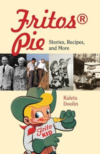 Abbildung von: Fritos (R) Pie Volume 24 - Texas A & M University Press