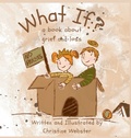Cover: What If? a book about grief and loss - Sunshine and Poppies Press
