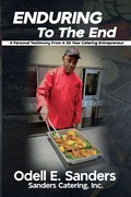 Cover: Enduring To The End - Penmanship Publishing LLC
