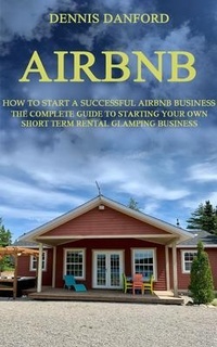 Abbildung von: Airbnb - Dennis Danford