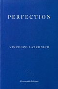 Cover: Perfection - Fitzcarraldo Editions