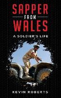 Enlarge image Cover: Sapper from Wales - Publishing Push LTD