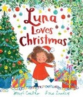 Cover: Luna Loves Christmas - Andersen Press Ltd