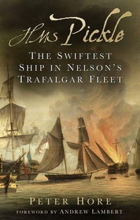 Enlarge image Cover: HMS Pickle - The History Press Ltd