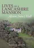 Cover: Lives of a Lancashire Mansion - Palatine Books