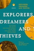 Cover: Explorers Dreamers and Thieves - Charco Press