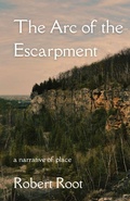 Cover: The Arc of the Escarpment - Cornerstone Press