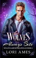 Cover: Wolves Always Bite - November Snow