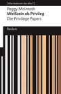 Cover: Wei&szlig;sein als Privileg. Die Privilege Papers - Reclam