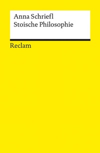 Abbildung von: Stoische Philosophie - Reclam
