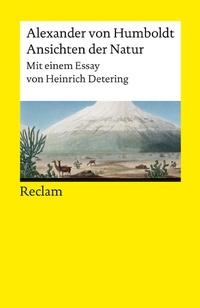 Abbildung von: Ansichten der Natur. Mit einem Essay von Heinrich Detering - Reclam