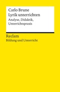 Cover: Lyrik unterrichten. Analyse, Didaktik, Unterrichtspraxis - Reclam