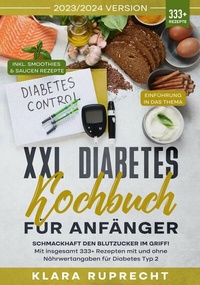 Abbildung von: XXL Diabetes Kochbuch für Anfänger - tredition