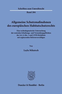 Abbildung von: Allgemeine Schutzmaßnahmen des europäischen Habitatschutzrechts. - Duncker & Humblot