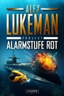Cover: ALARMSTUFE ROT (Project 14) - Luzifer-Verlag