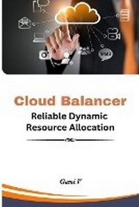 Abbildung von: Cloud Balancer Reliable Dynamic Resource Allocation - Self Publish