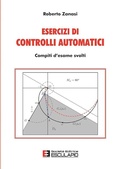 Cover: Esercizi di controlli automatici - Societ&agrave; Editrice Esculapio