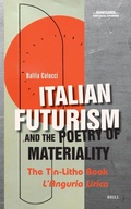 Cover: Italian Futurism and the Poetry of Materiality - Brill