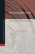 Cover: The Entangled Enoch: 2 Enoch and the Cultures of Late Antiquity - Brill