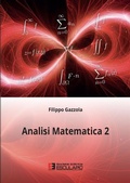 Cover: Analisi Matematica 2 - Societ&agrave; Editrice Esculapio