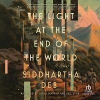 Enlarge image Cover: The Light at the End of the World - Recorded Books, Inc.