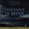 Cover: Vengeance Is Mine - Recorded Books, Inc.