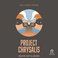 Enlarge image Cover: Project Chrysalis - Tantor Audio