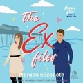 Cover: The Ex Files - Tantor Audio