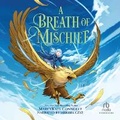 Cover: A Breath of Mischief - Recorded Books, Inc.