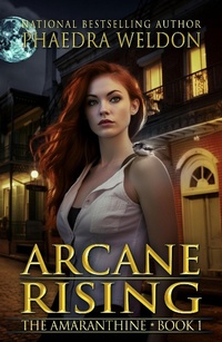 Enlarge image Cover: Arcane Rising (The Amaranthine, #1) - Caldwell Press