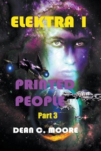 Enlarge image Cover: Printed People - Part 3 - Dean C. Moore