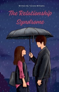 Enlarge image Cover: The Relationship Syndrome - Tyrone Williams