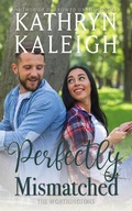 Cover: Perfectly Mismatched (The Worthingtons) - KST Publishing