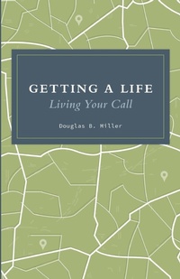 Enlarge image Cover: Getting a Life - Wipf & Stock Publishers