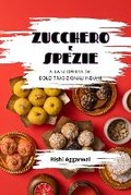 Cover: Zucchero e spezie - Blurb