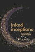 Cover: Inked Inceptions - Valerie Mass