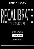 Cover: Recalibrate the Culture - ConnectEDD LLC