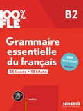 Cover: 100% FLE - Grammaire essentielle du fran&ccedil;ais - B2 - Didier