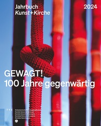 Abbildung von: GEWAGT! 100 Jahre gegenwärtig - Theologischer Verlag Zürich