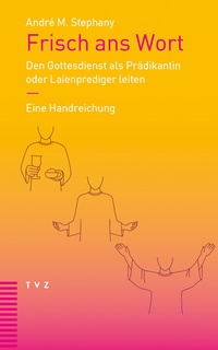 Abbildung von: Frisch ans Wort - Theologischer Verlag Zürich