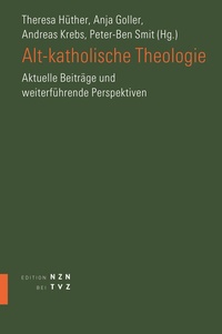 Abbildung von: Alt-katholische Theologie - Theologischer Verlag Zürich