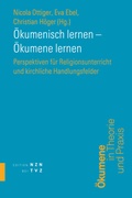 Cover: &Ouml;kumenisch lernen - &Ouml;kumene lernen - Theologischer Verlag Z&uuml;rich