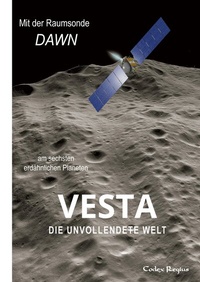 Abbildung von: Vesta: Die unvollendete Welt - tredition