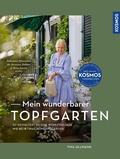 Cover: Mein wunderbarer Topfgarten - Kosmos