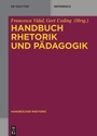 Cover: Handbuch Rhetorik und Pädagogik - De Gruyter