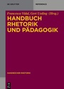 Cover: Handbuch Rhetorik und Pädagogik - De Gruyter