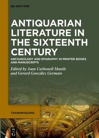 Abbildung von: Antiquarian Literature in the Sixteenth Century - De Gruyter
