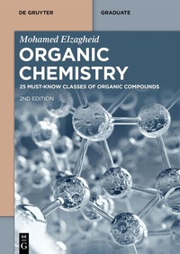 Abbildung von: Organic Chemistry: 25 Must-Know Classes of Organic Compounds - De Gruyter