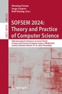 Cover: SOFSEM 2024: Theory and Practice of Computer Science - Springer