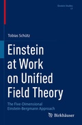 Cover: Einstein at Work on Unified Field Theory - Birkh&auml;user
